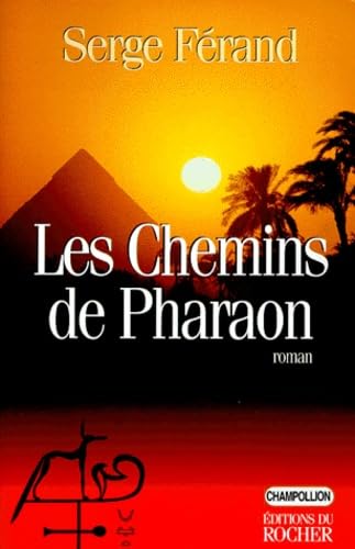 Les Chemins de pharaon 9782268032535