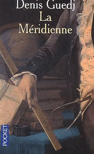 La Méridienne - La Mesure du monde 9782266119412