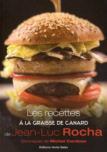 Les recettes à la graisse de canard 9782354521271