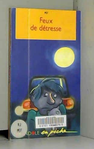 Feux de détresse 9782209067626