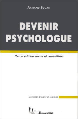 Devenir psychologue 9782907713061