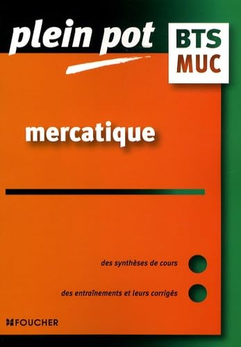 Mercatique BTS MUC: Management de l'unité commerciale 9782216104826