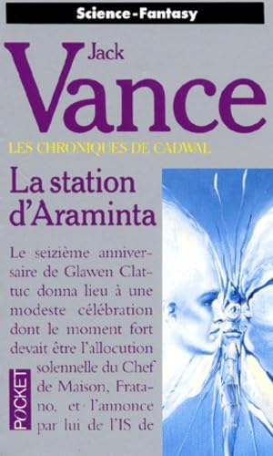 La station d'Araminta (Les chroniques de Cadwal, tome1). 9782266022620