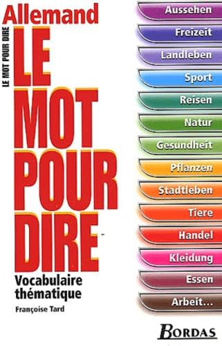 Le Mot pour dire Allemand 9782047303221