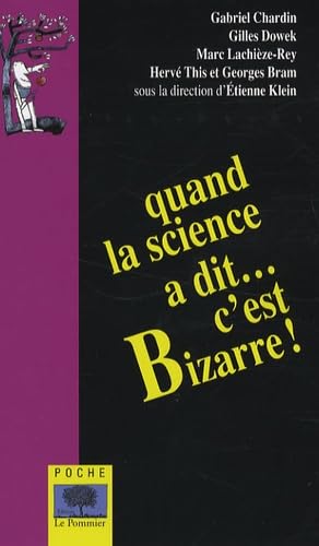Quand la science a dit c'est bizarre ! - Poche 9782746503335