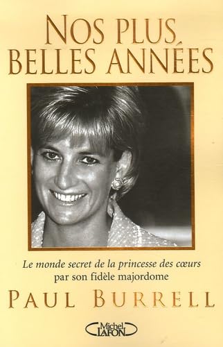 Nos plus belles années: Souvenirs de Diana 9782749906034