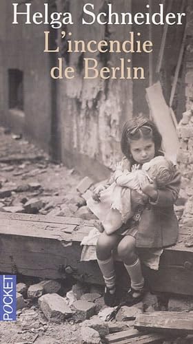 L'incendie de Berlin 9782266149228