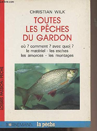 Toutes les pêches du gardon 9782851824271