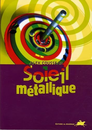 Soleil métallique 9782841567188