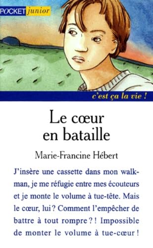 Le coeur en bataille 9782266079327