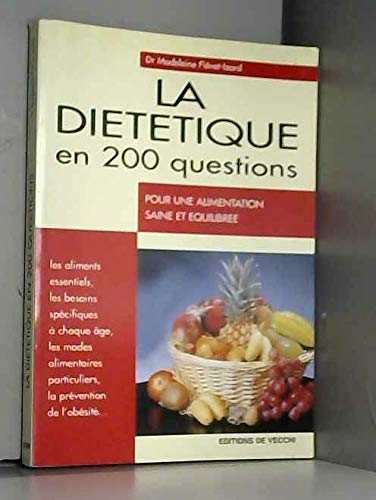 La diététique en 200 questions 9782732811888