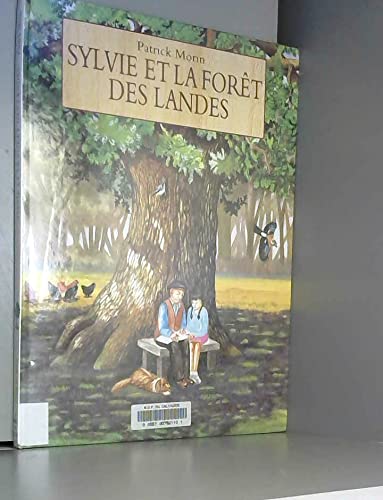 Sylvie et la forêt des Landes 9782211047333