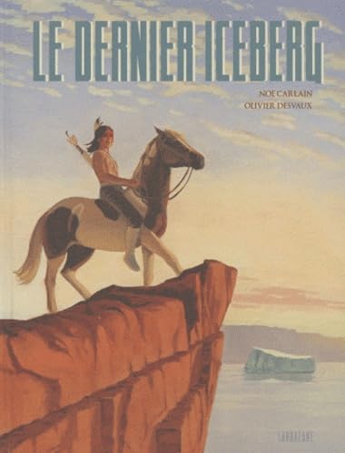 Le dernier iceberg 9782848653945