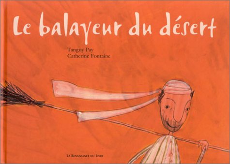 Le Balayeur du désert 9782804607241