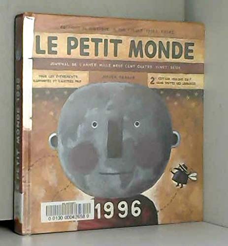 Le Petit Monde : Journal de l'année 1996 9782841560615