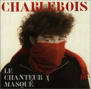 Le Chanteur Masqué 0706301771723