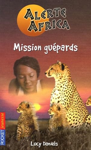 Mission guépards 9782266136327