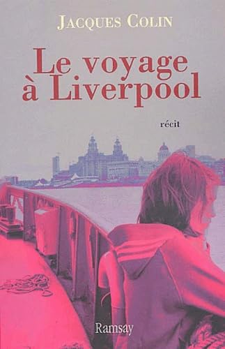 Voyage à Liverpool 9782841146680