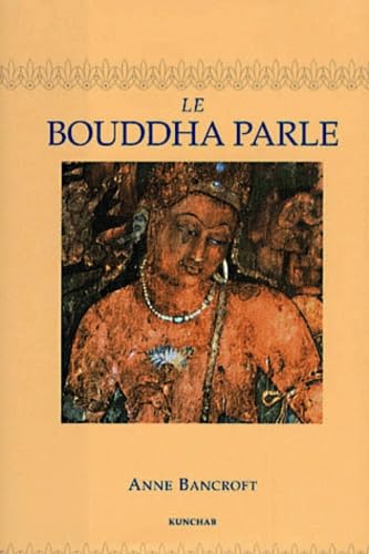 Le Bouddha Parle 9789074815475