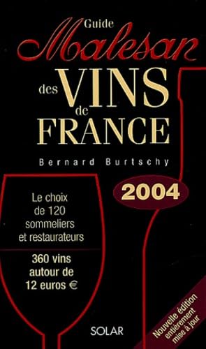 Guide Malesan des vins de France 2004 9782263034107