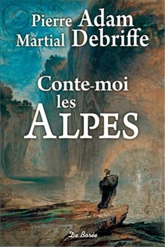 CONTE MOI LES ALPES 9782812913068