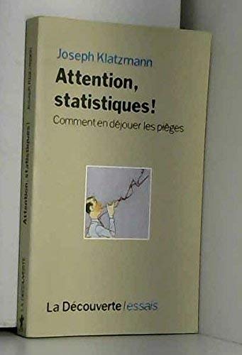 Attention, statistiques ! 9782707115485