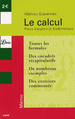 Le Calcul : Précis d'algèbre et d'arithmétique 9782290332450