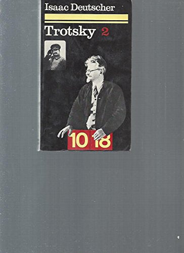 Trotsky. I. le prophète arme 2 1879-1921 . 9782264009883