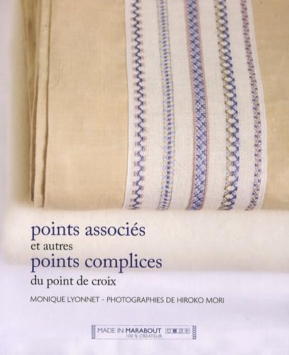 Points associés et autres points complices du point de croix 9782501061926