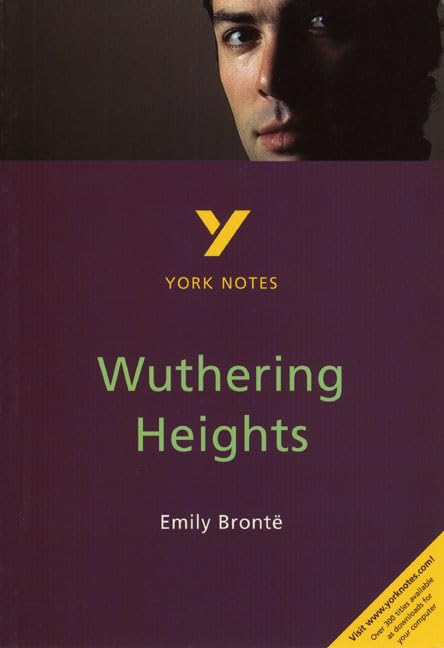 Wuthering Heights: York Notes for GCSE - everything you need to study and prepare for the 2025 and 2026 exams 9780582368453