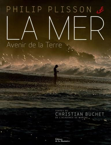La mer : Avenir de la terre 9782732434094