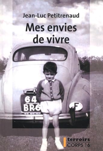 Mes envies de vivre 9782840577249