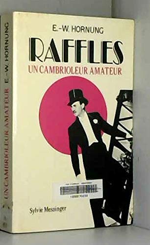 Raffles, N° 1 : Un Cambrioleur amateur 9782865831111