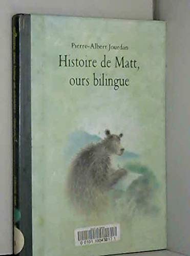histoire de matt ours bilingue 9782211020053