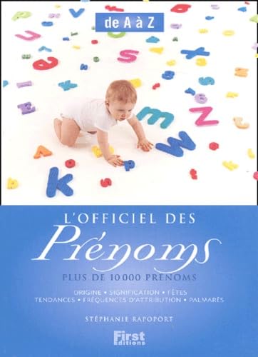 L'Officiel des prénoms : de A à Z, plus de 18000 prénoms 9782876917576
