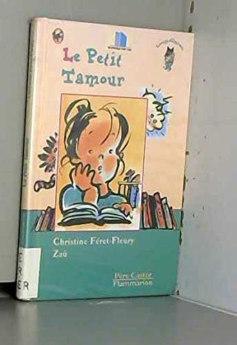 Le Petit Tamour 9782081661028