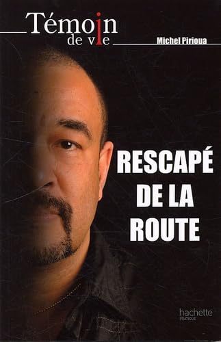 Rescapé de la route 9782012378926