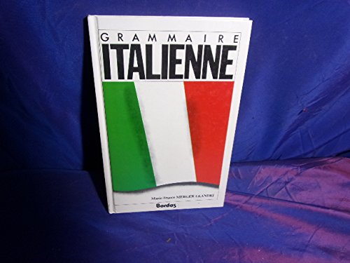 GRAMMAIRE ITALIENNE AE (Ancienne Edition) 9782040168551