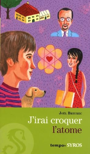 J'IRAI CROQUER L'ATOME 9782748508239