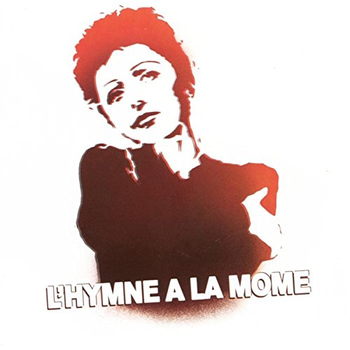 Hymne à la mome (hommage à Edith Piaf) 0724359378220