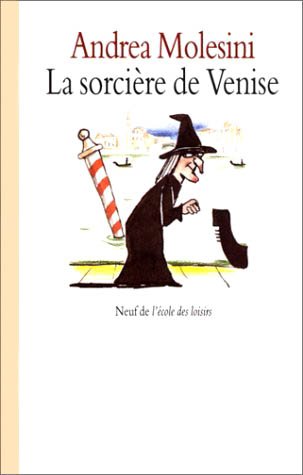 La Sorcière de Venise 9782211028905
