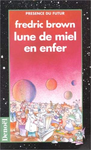 Lune de miel en enfer 9782207500750