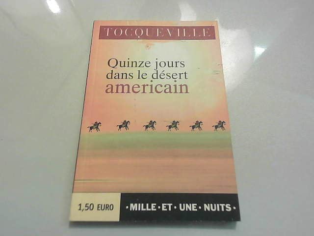 Quinze jours dans le désert américain 9782842053680