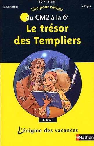 Le trésor des Templiers: Du CM2 à la 6e 9782091843933