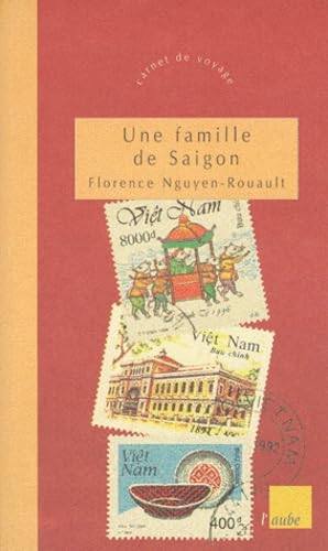 Une famille de Saïgon 9782876784697