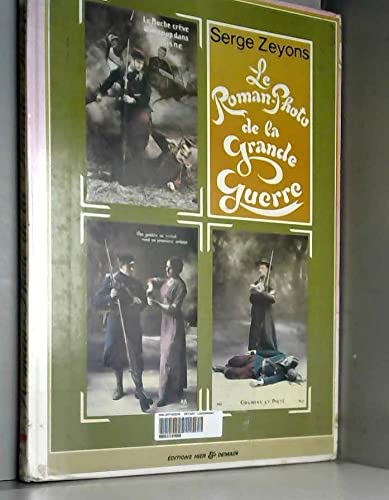Le Roman-photo de la Grande guerre 9782720600326
