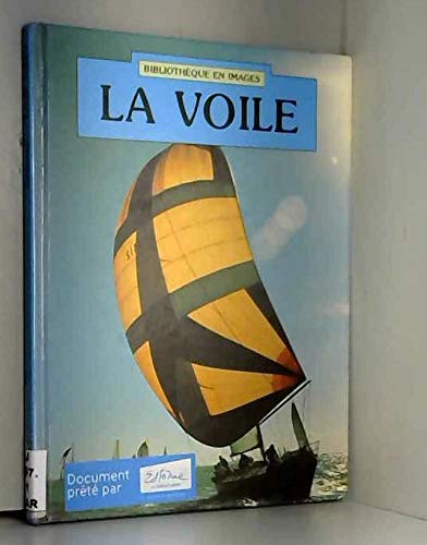 La voile ;bb en images 012094 9782713009624