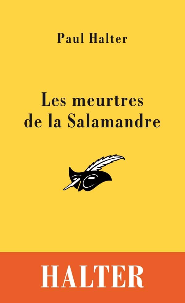 Les meurtres de la Salamandre 9782702434499