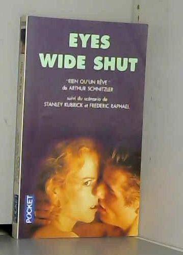 Eyes wide shut : Rien qu'un rêve 9782266097017