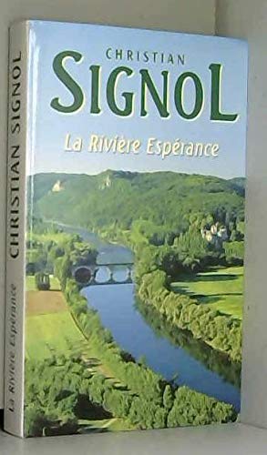 La rivière Espérance (La rivière Espérance.) 9782702829905
